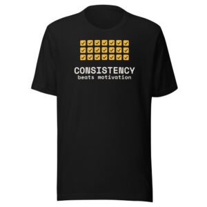 Consistency beats motivation. Classic Tee in Black