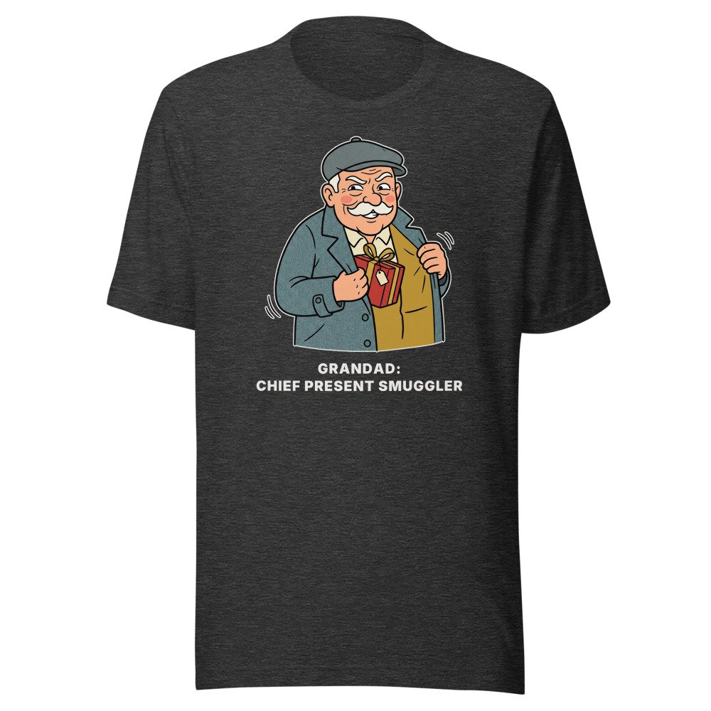 Grandad: chief present smuggler. Classic Tee in Dark Grey Heather
