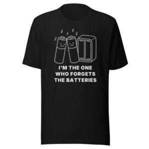 I'm the one who forgets the batteries. Classic Tee in Black