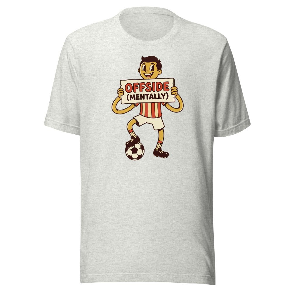 Offside (Mentally) Classic Tee in Ash