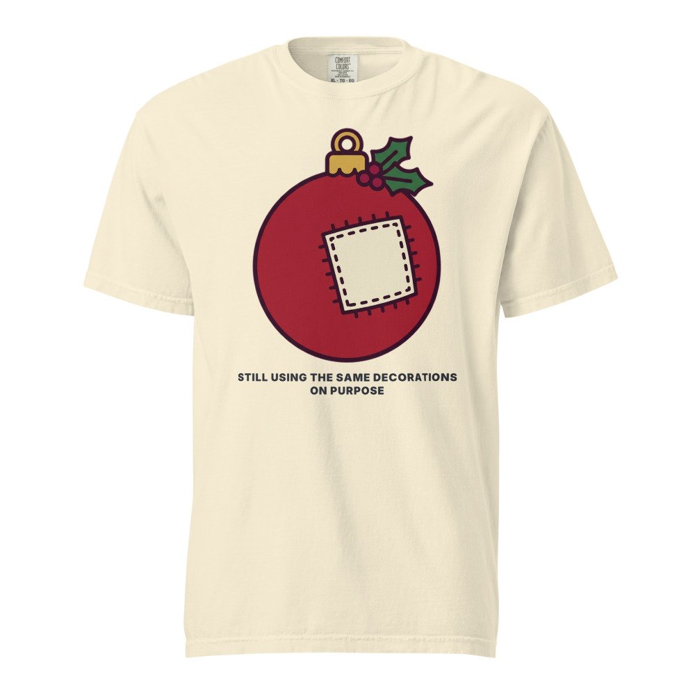 Still using the same decorations. On purpose. Heavyweight Tee in Ivory