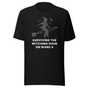 Surviving the Witching Hour on Ward 4 Classic Tee in Black