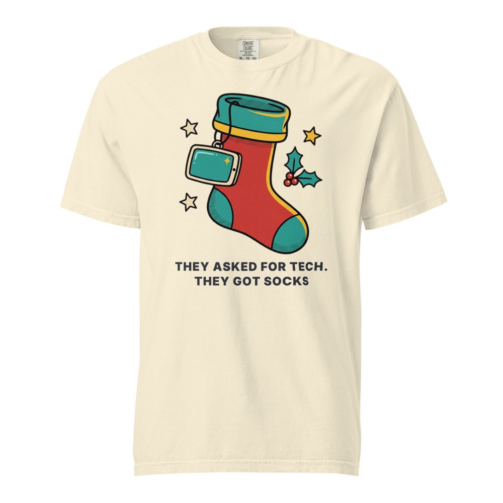 They asked for tech. They got socks. Heavyweight Tee in Ivory