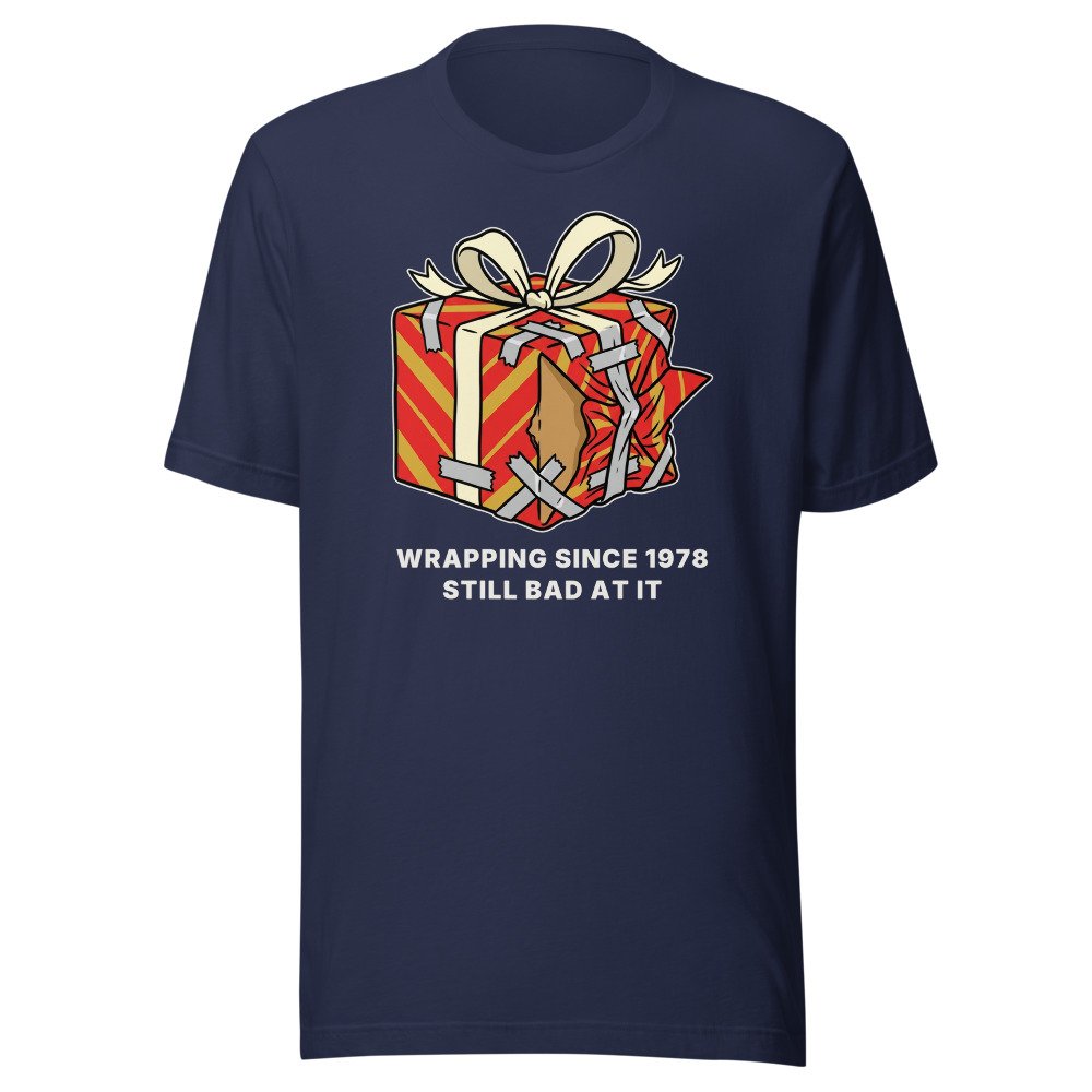 Wrapping since 1978. Still bad at it. Classic Tee in Navy